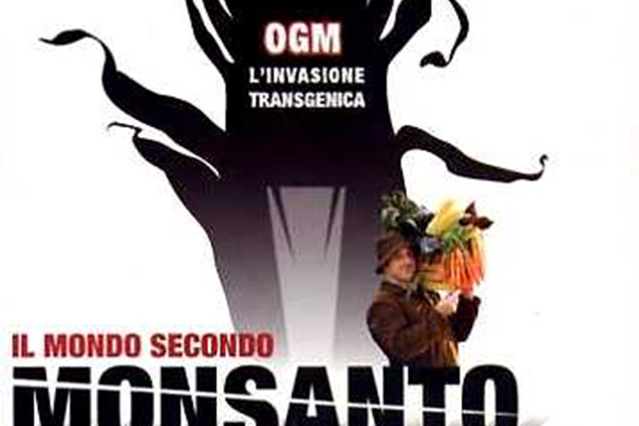 Film documentario “Il mondo secondo Monsanto”